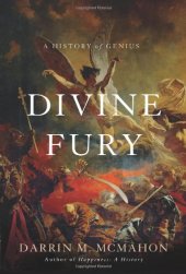 book Divine Fury: A History of Genius