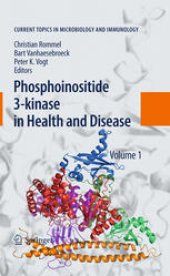 book Phosphoinositide 3-kinase in Health and Disease: Volume 1