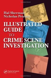 book Illustrated Guide to Crime Scene Investigation