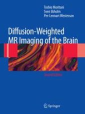 book Diffusion-Weighted MR Imaging of the Brain