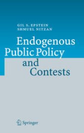 book Endogenous Public Policy and Contests