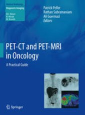 book PET-CT and PET-MRI in Oncology: A Practical Guide