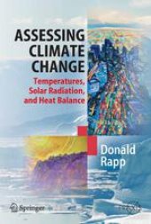 book Assessing Climate Change: Temperatures, Solar Radiation, and Heat Balance