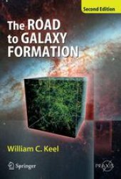 book The Road to Galaxy Formation