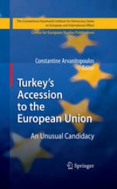 book Turkey's Accession to the European Union: An Unusual Candidacy