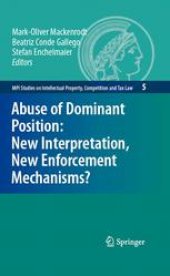 book Abuse of Dominant Position: New Interpretation, New Enforcement Mechanisms?