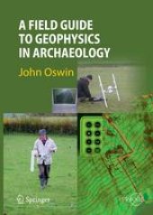 book A Field Guide to Geophysics in Archaeology