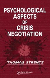 book Psychological Aspects of Crisis Negotiation