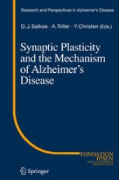 book Synaptic Plasticity and the Mechanism of Alzheimer's Disease