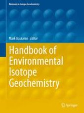 book Handbook of Environmental Isotope Geochemistry: Vol I