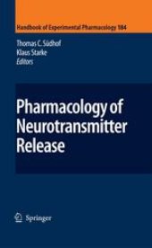 book Pharmacology of Neurotransmitter Release