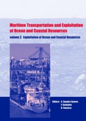 book Maritime Transportation and Exploitation of Ocean and Coastal Resources, Two Volume Set: Proceedings of the 11th International Congress of the ... Lisbon, Portugal, 26-30 September 2005