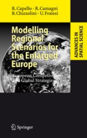 book Modelling Regional Scenarios for the Enlarged Europe: European Competiveness and Global Strategies