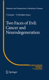 book Two Faces of Evil: Cancer and Neurodegeneration