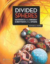 book Divided Spheres: Geodesics and the Orderly Subdivision of the Sphere