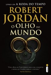 book O Olho do Mundo (A Roda do Tempo 01)