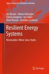 book Resilient Energy Systems: Renewables: Wind, Solar, Hydro