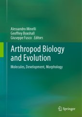 book Arthropod Biology and Evolution : Molecules, Development, Morphology