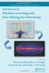 book Advances in Machine Learning and Data Mining for Astronomy