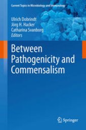 book Between Pathogenicity and Commensalism