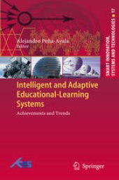 book Intelligent and Adaptive Educational-Learning Systems: Achievements and Trends