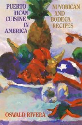 book Puerto Rican Cuisine in America: Nuyorican and Bodega Recipes