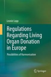 book Regulations Regarding Living Organ Donation in Europe: Possibilities of Harmonisation