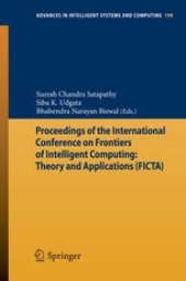 book Proceedings of the International Conference on Frontiers of Intelligent Computing: Theory and Applications (FICTA)