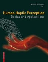 book Human Haptic Perception: Basics and Applications