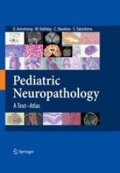 book Pediatric Neuropathology: A Text-Atlas
