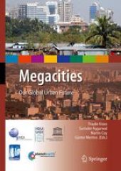 book Megacities: Our Global Urban Future