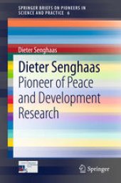 book Dieter Senghaas: Pioneer of Peace and Development Research