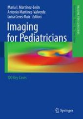 book Imaging for Pediatricians: 100 Key Cases