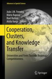 book Cooperation, Clusters, and Knowledge Transfer: Universities and Firms Towards Regional Competitiveness