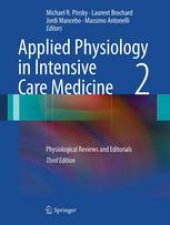 book Applied Physiology in Intensive Care Medicine 2: Physiological Reviews and Editorials