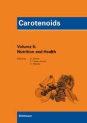 book Carotenoids: Volume 5: Nutrition and Health