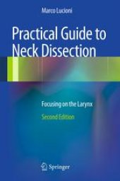 book Practical Guide to Neck Dissection: Focusing on the Larynx