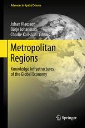 book Metropolitan Regions: Knowledge Infrastructures of the Global Economy