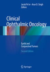 book Clinical Ophthalmic Oncology: Eyelid and Conjunctival Tumors