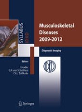 book Musculoskeletal Diseases 2009–2012: Diagnostic Imaging 41th International Diagnostic Course in Davos (IDKD) Davos, March 29–April 3, 2009 