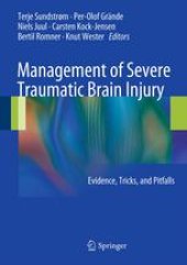 book Management of Severe Traumatic Brain Injury: Evidence, Tricks, and Pitfalls