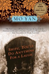 book Shifu, You'll Do Anything for a Laugh: A Novel