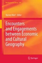book Encounters and Engagements between Economic and Cultural Geography