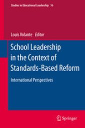 book School Leadership in the Context of Standards-Based Reform: International Perspectives