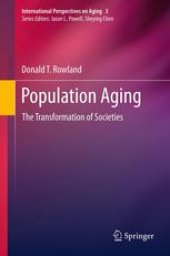 book Population Aging: The Transformation of Societies