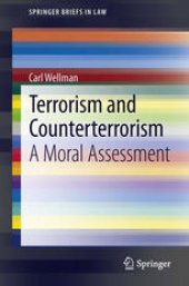 book Terrorism and Counterterrorism: A Moral Assessment