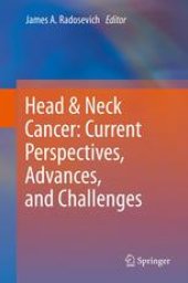 book Head & Neck Cancer: Current Perspectives, Advances, and Challenges