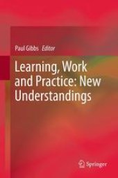 book Learning, Work and Practice: New Understandings