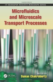 book Microfluidics and Microscale Transport Processes