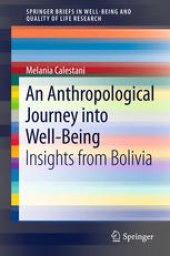 book An Anthropological Journey into Well-Being: Insights from Bolivia